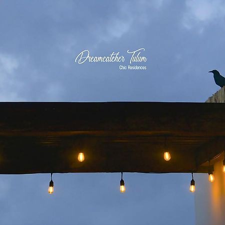 Dreamcatcher Tulum Aparthotel Exterior foto